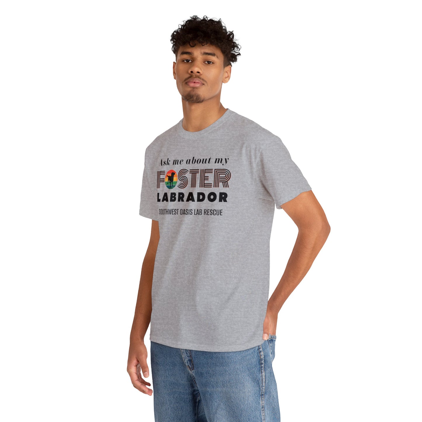 SOLR Ask Me About My Foster Lab Unisex Heavy Cotton Tee