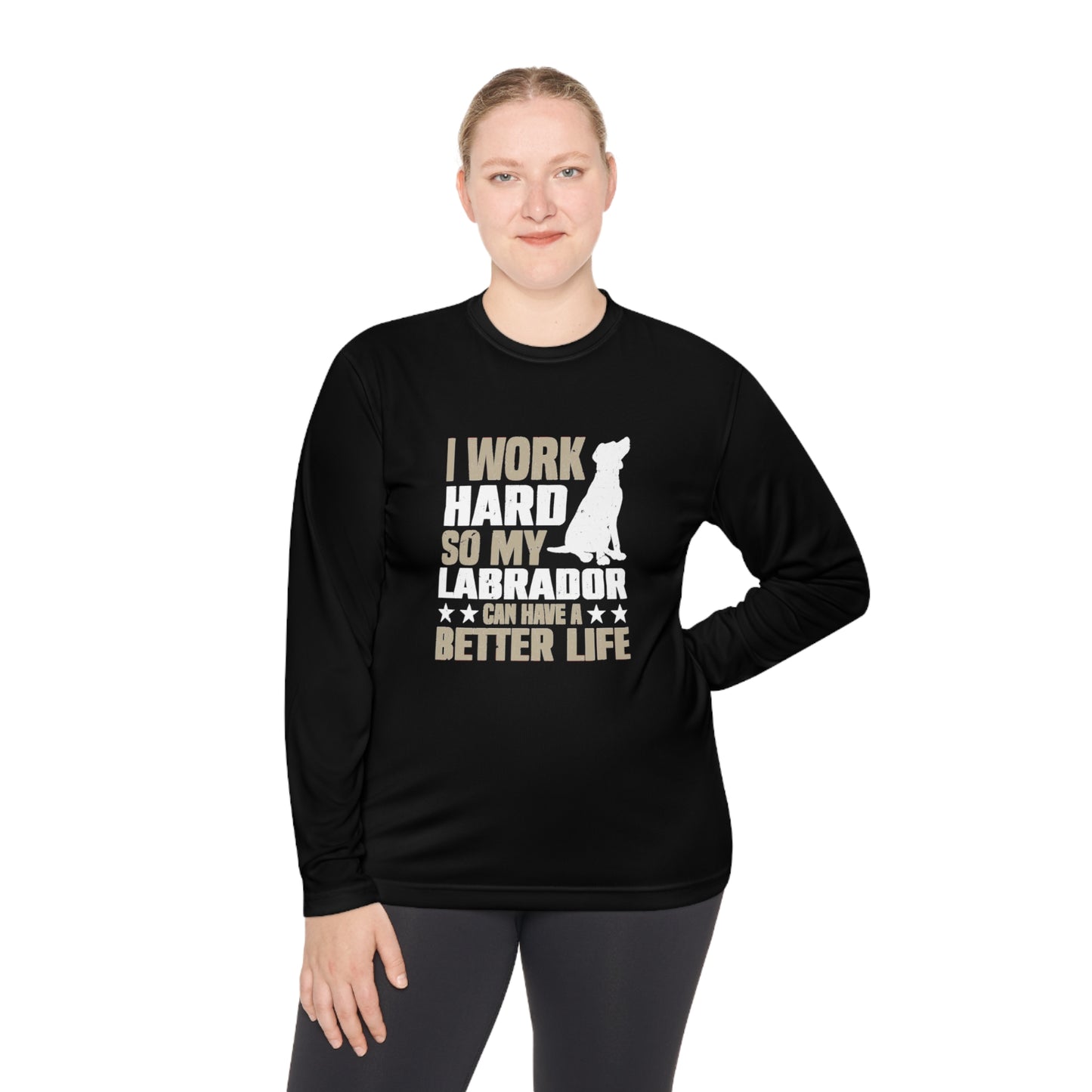 Work Hard for Labrador Lightweight Performance Long Sleeve Tee